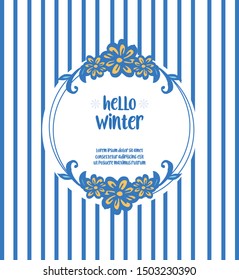 Hello winter card with beauty of abstract blue leafy floral frame. Vector