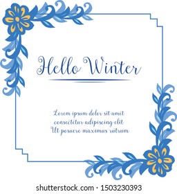 Hello winter card with beauty of abstract blue leafy floral frame. Vector