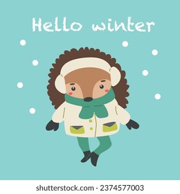 Hello winter card with cute hedgehog in warm clothes. Winter animal hedgehog illustration. Christmas character. Simple flat style. Winter season greeting card design. Postcard