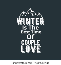 Hello Winter, winter couple love, and a typography tee shirt. Winter logos and emblems for invitations, greeting cards, tee shirt, prints, and posters Design