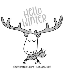 Hello winter - Cute deer design- funny hand drawn doodle, cartoon character. Good for coloring book, poster or t-shirt textile graphic design. Vector hand drawn illustration.