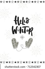 Hello winter. Cute hand drawn Christmas postcard with lettering and doodle elements. New Year phrase and quote. Vector illustration.