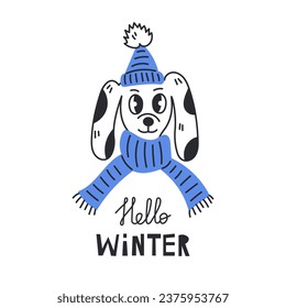 Hello winter dog. Seasonal greeting card, poster with a dog in hat and scarf. Funny childish vector illustration in doodle style.