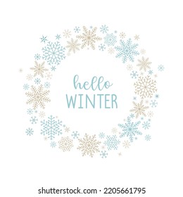 Hello winter. Festive template with a round circle of snowflakes and an inscription.