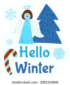 Hello winter food calligraphy quote text vector. Phrase seasonal weather and holiday decorated snowflake, angel figure and striped candy for decorate fir-tree. Xmas ornament flat cartoon illustration