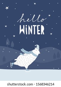 Hello Winter. Funny Vector Illustration with White Polar Bear Ice Skating.Cute Teddy Bear in a Hat and a Scarf. Lovely Winter Nursery Art for Poster, Card,Greeting,Wall Art,Children's Room Decoration.