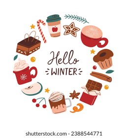 Hello winter greeting card for Chrismas and New Year, template with hand lettering, vector arrangement with chocolate, cookies, spices, cozy winter composition with hot drinks and desserts, banner