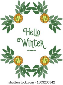 Hello winter greeting card with design element colorful rose flower frame. Vector