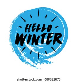 Hello Winter - Grunge - Vector for greeting, holiday, season