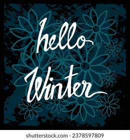 Hello winter hand calligraphy lettering vector illustration on brush stroke abstract background 