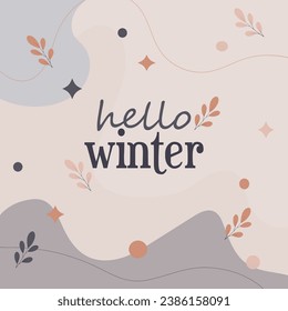 Hello winter hand drawn boho style  banner concept. Winter  for greeting card, post, banner. Hello winter Vector illustraiton.