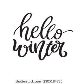 Hello Winter hand drawn brush lettering. Winter poster. Logo Templates. Isolated Typographic Design Label with black text. Vector illustration for Winter, shop, discount, sale, flyer, decoration. 