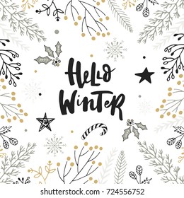 Hello winter - hand drawn Christmas lettering with floral and decorations. Cute New Year clip art. Vector illustration.