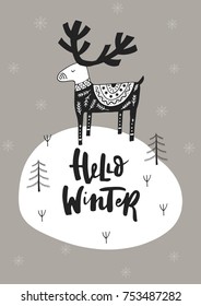 Hello winter - Hand drawn Christmas card in scandinavian style with monochrome deer and lettering. New Year vector illustration.