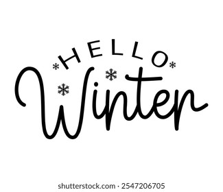 Hello winter hand drawn lettering vector illustration.