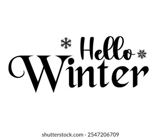 Hello winter hand drawn lettering vector illustration.