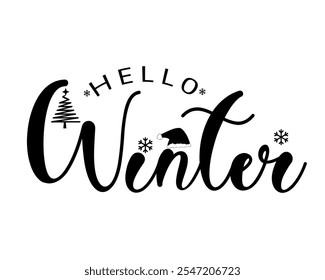 Hello winter hand drawn lettering vector illustration.