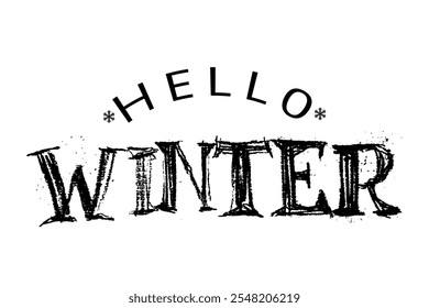 Hello winter hand drawn lettering vector illustration.