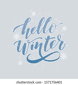 Hello Winter hand drawn lettering.Design for invitation, greeting card, prints, posters and t-shirt. Vector illustration.