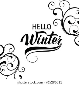 Hello Winter. Hand drawn typography lettering isolated on the white background. 