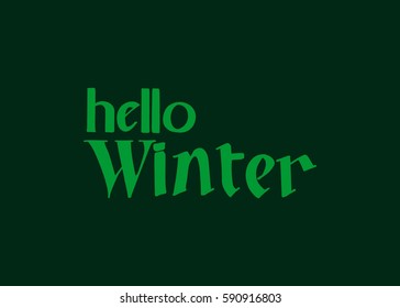 Hello Winter hand lettering design. Winter logos and emblems for invitation, greeting card, t-shirt, prints and posters. Hand drawn winter inspiration phrase. Vector illustration
