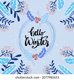 Hola, letras de invierno. Concepto de tarjeta de felicitación.