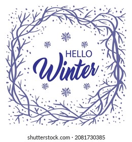 Hola, letras de invierno. Concepto de tarjeta de felicitación.