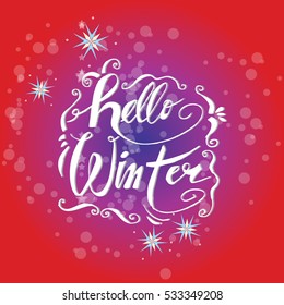 Hello Winter hand lettering inscription. Winter logos and emblems for invitation, greeting card, t-shirt, prints and posters.
