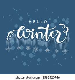 Hello Winter hand  lettering phrase. 