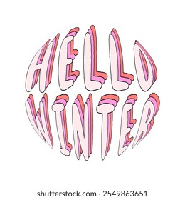 Hello winter hand lettering with rainbow patterns. Vector illustration.