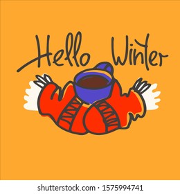 Hello Winter hand lettering, warm knitted gloves, cup of hot drink. Winter recreation concept