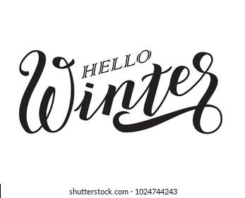 Hello, Winter - hand written lettering in vector format, one color. Calligraphy inscription for cards, banners, wallpapers, vinyl cutting, plotter.