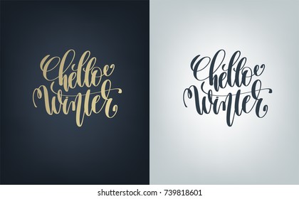 hello winter hand written lettering two posters about christmas, new year celebration and winter holidays, calligraphy vector illustration