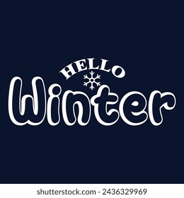 Hello Winter handwritten inscription. Winter logos and emblems for invitations, greeting cards, t-shirts, prints and posters. Hand drawn winter inspiration phrase. Vector illustration