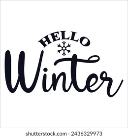 Hello Winter handwritten inscription. Winter logos and emblems for invitations, greeting cards, t-shirts, prints and posters. Hand drawn winter inspiration phrase. Vector illustration