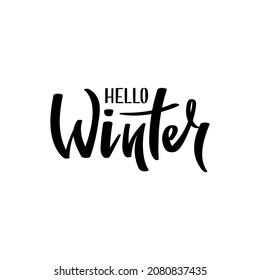 Hello winter handwritten lettering.  Isolated vector illustration for poster, banner, card, postcard.