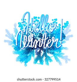 Hello winter. Holly leaves and berries, coniferous branches and cones in blue colors. Vector design isolated on white background
