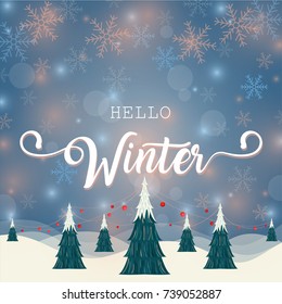 Hello winter landscape with calligraphy brush on blue winter background with snow, snowflakes and little bokeh lights in blue and pink. Vector card design with typography.