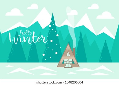 Hello Winter. Winter landscape with mountains, forest and wooden house. Vector illustration