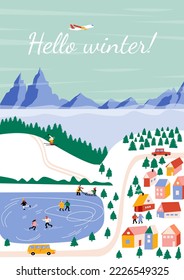 Hello winter! Landscape, mountains, ice rink, spruces,  lake, snow,  cozy houses, people, cars. Vector border, frame. Perfect for a postcard or poster