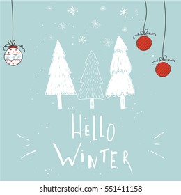 Hello Winter lettering banner. Hand drawn decoration for Happy New Year and Christmas greeting card design. Holiday Vector illustration.