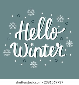 Hello Winter lettering inscription. Hand drawn Hello Winter text square banner. Hand drawn vector art. 