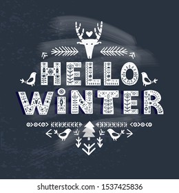 Hello Winter lettering on blackboard in ethnic folk style. Hand drawn typographic inscriptions. Hello Winter lettering with Scandinavian floral ornament. 