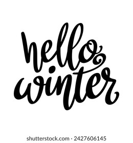 Hello winter. Lettering phrase isolated on white background