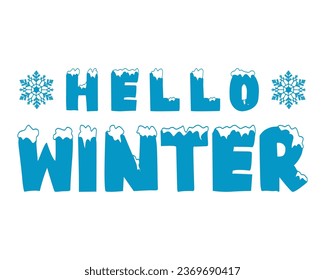 Hello winter lettering vector illustration.