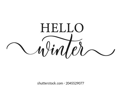 Hello winter. Modern calligraphy inscription poster. Wall art decor