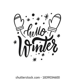 Hello Winter phrase. Hand drawn calligraphy. Winter holiday text. Vector illustration. Isolated on white background.
