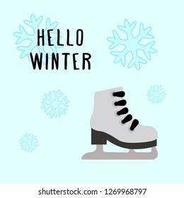 Hello winter postcard with ice skates and snowflakes vector