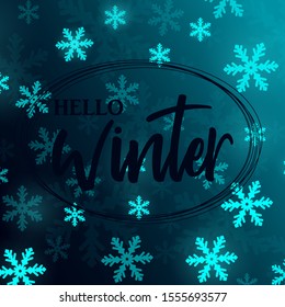 Hello Winter snowflake background. Poster with abstract snow pattern. Using for card, site, web, poster, party card. Vector Illustration