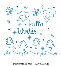 "Hello winter" - text. Greeting card design template, invitation. Hand drawing, vector illustration.
